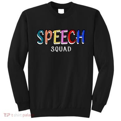 Speech Squad Sweatshirt