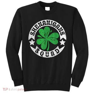 Shenanigans Squad St. PatrickS Day Irish Shamrock Matching Sweatshirt