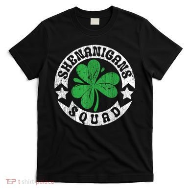 Shenanigans Squad St. PatrickS Day Irish Shamrock Matching T-Shirt