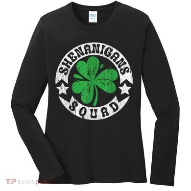 Shenanigans Squad St. PatrickS Day Irish Shamrock Matching Women's Long Sleeve Shirt