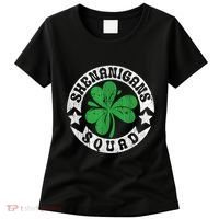Shenanigans Squad St. PatrickS Day Irish Shamrock Matching Women's T-Shirt thumb 0