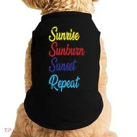 Sunrise Sunburn Sunset Repeat Doggie Tank thumb 0