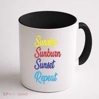 Sunrise Sunburn Sunset Repeat Coffee Mug thumb 1