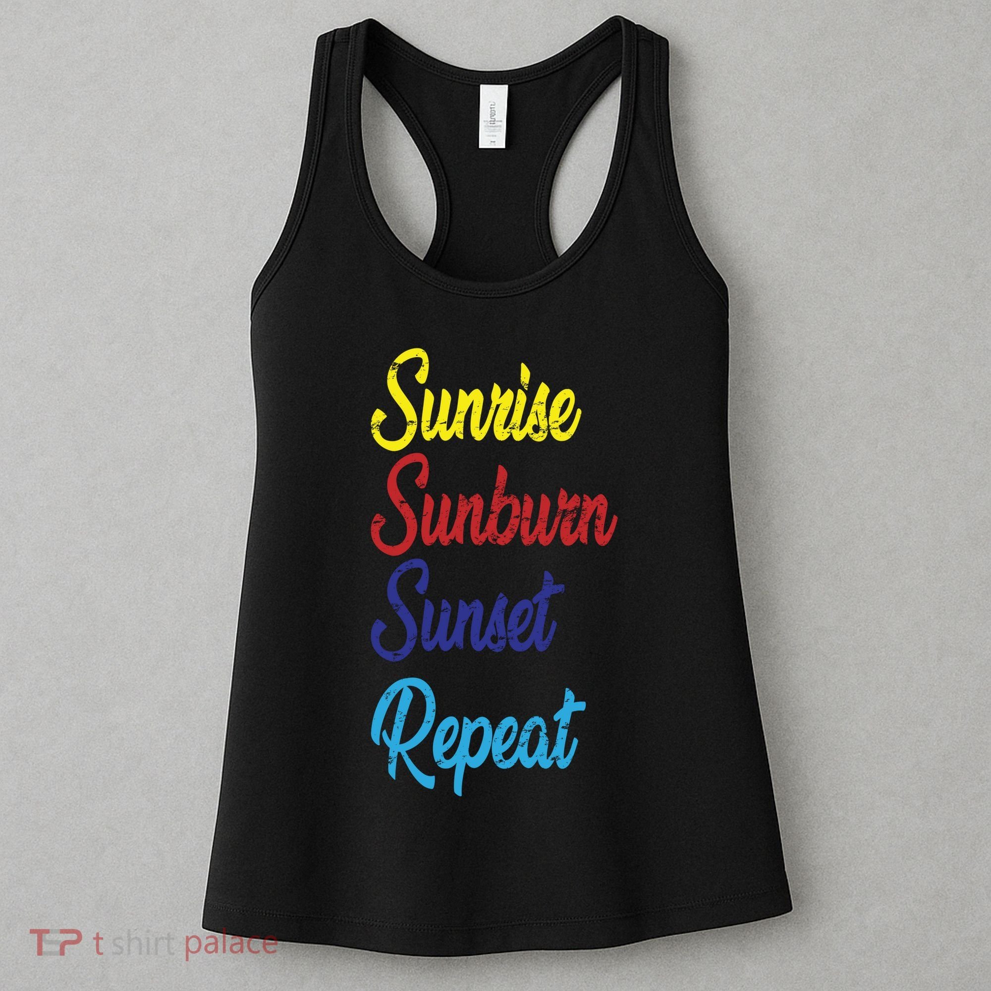 Sunrise Sunburn Sunset Repeat Women's Tank Top