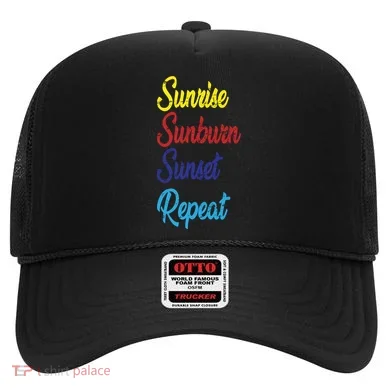 Sunrise Sunburn Sunset Repeat Hat