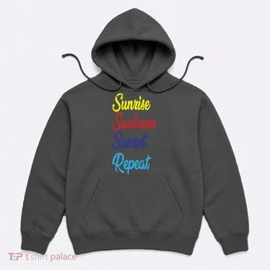 Sunrise Sunburn Sunset Repeat Hoodie