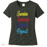 Sunrise Sunburn Sunset Repeat Women's T-Shirt thumb 0
