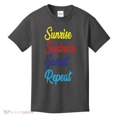 Sunrise Sunburn Sunset Repeat Kids T-Shirt