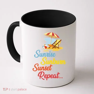 Sunrise Sunburn Sunset Repeat Summer Beach Coffee Mug