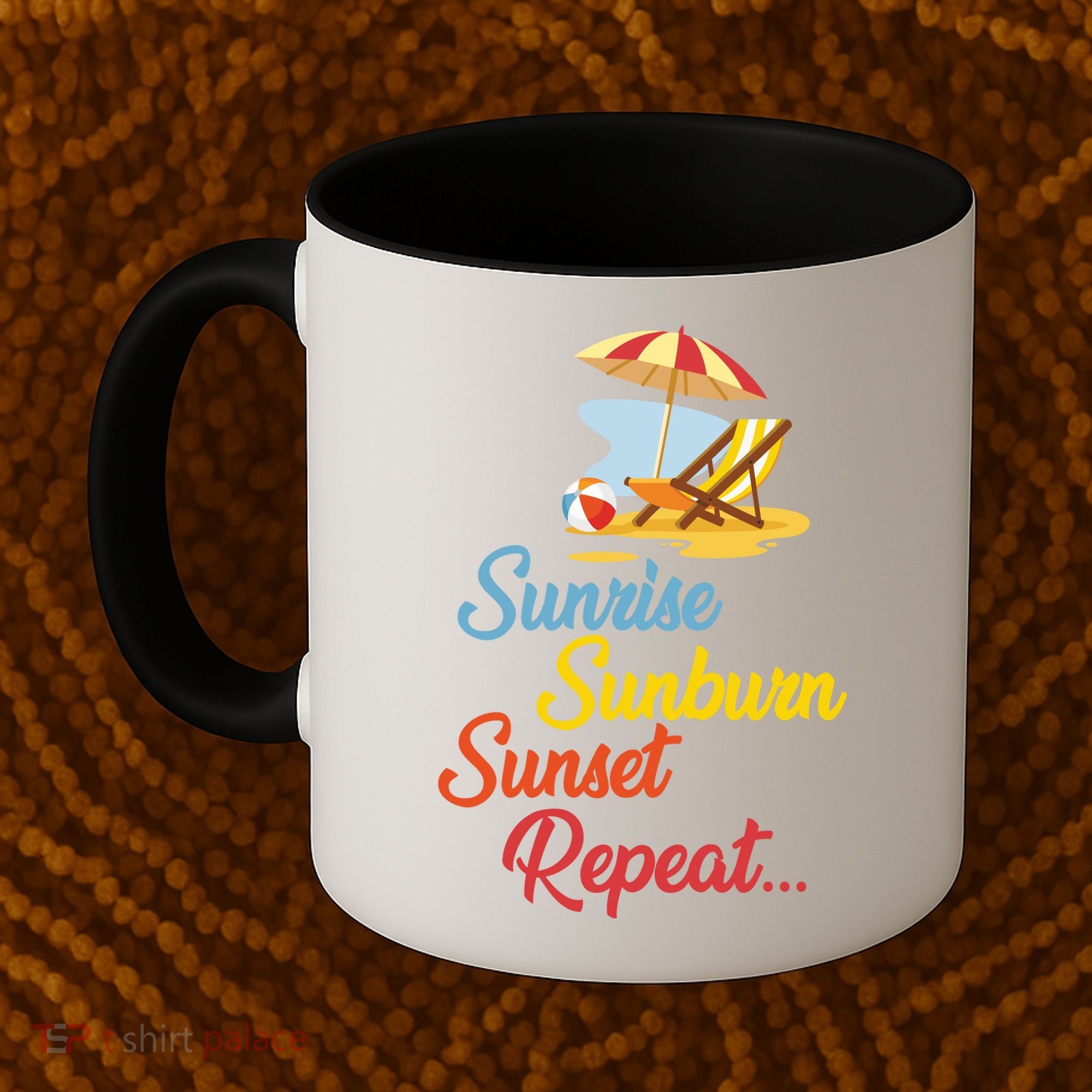Sunrise Sunburn Sunset Repeat Summer Beach Coffee Mug