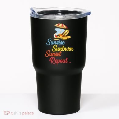 Sunrise Sunburn Sunset Repeat Summer Beach Tumbler