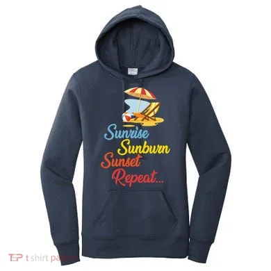 Sunrise Sunburn Sunset Repeat Summer Beach Women's Hoodie