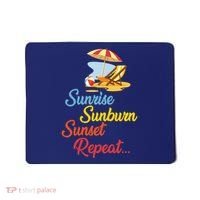 Sunrise Sunburn Sunset Repeat Summer Beach Mousepad thumb 0