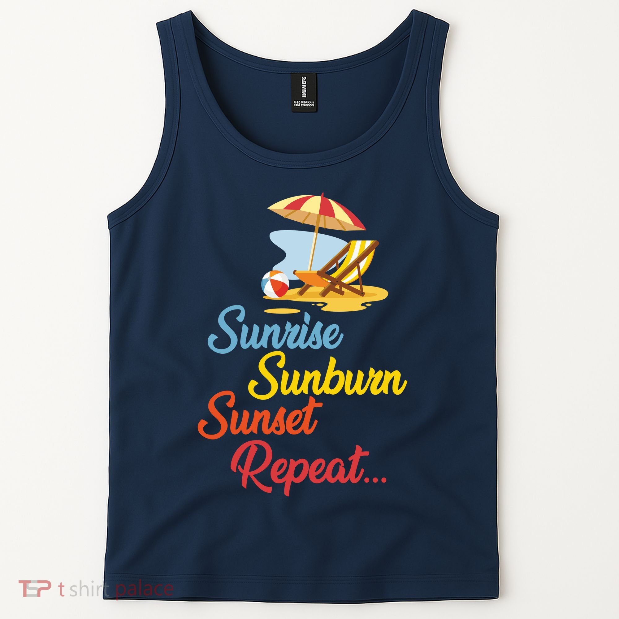 Sunrise Sunburn Sunset Repeat Summer Beach Tank Top