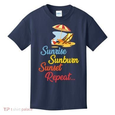 Sunrise Sunburn Sunset Repeat Summer Beach Kids T-Shirt