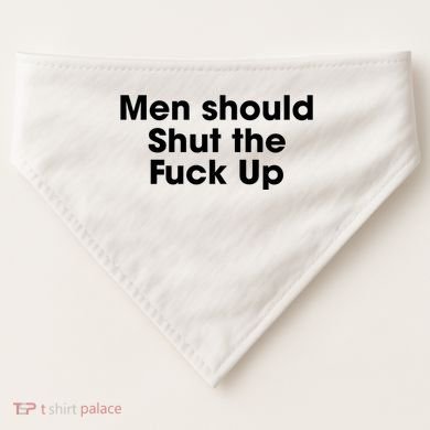 Should Shut The Fuck Up USA-Made Doggie Bandana