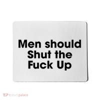 Should Shut The Fuck Up Mousepad thumb 0