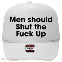 Should Shut The Fuck Up Hat thumb 0