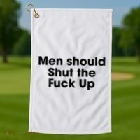 Should Shut The Fuck Up Golf Towel thumb 1