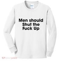 Should Shut The Fuck Up Kids Long Sleeve Shirt thumb 0