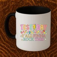 Staar State Testing Day Motivation Yall Finna Rock This Coffee Mug thumb 2