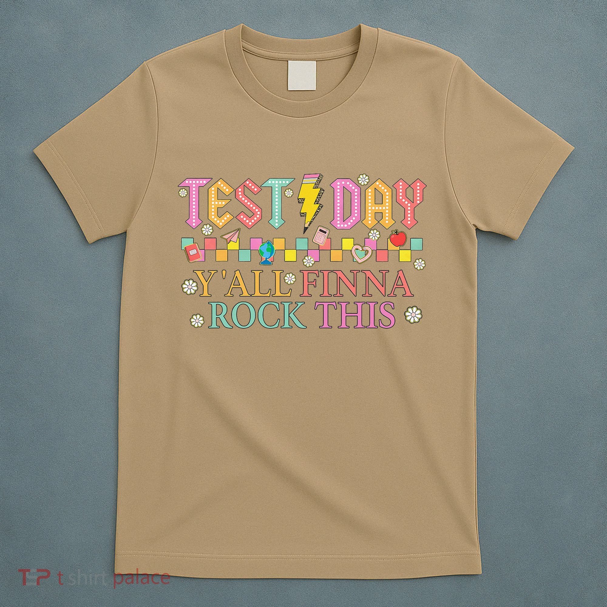Staar State Testing Day Motivation Yall Finna Rock This T-Shirt