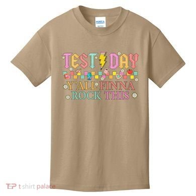 Staar State Testing Day Motivation Yall Finna Rock This Kids T-Shirt