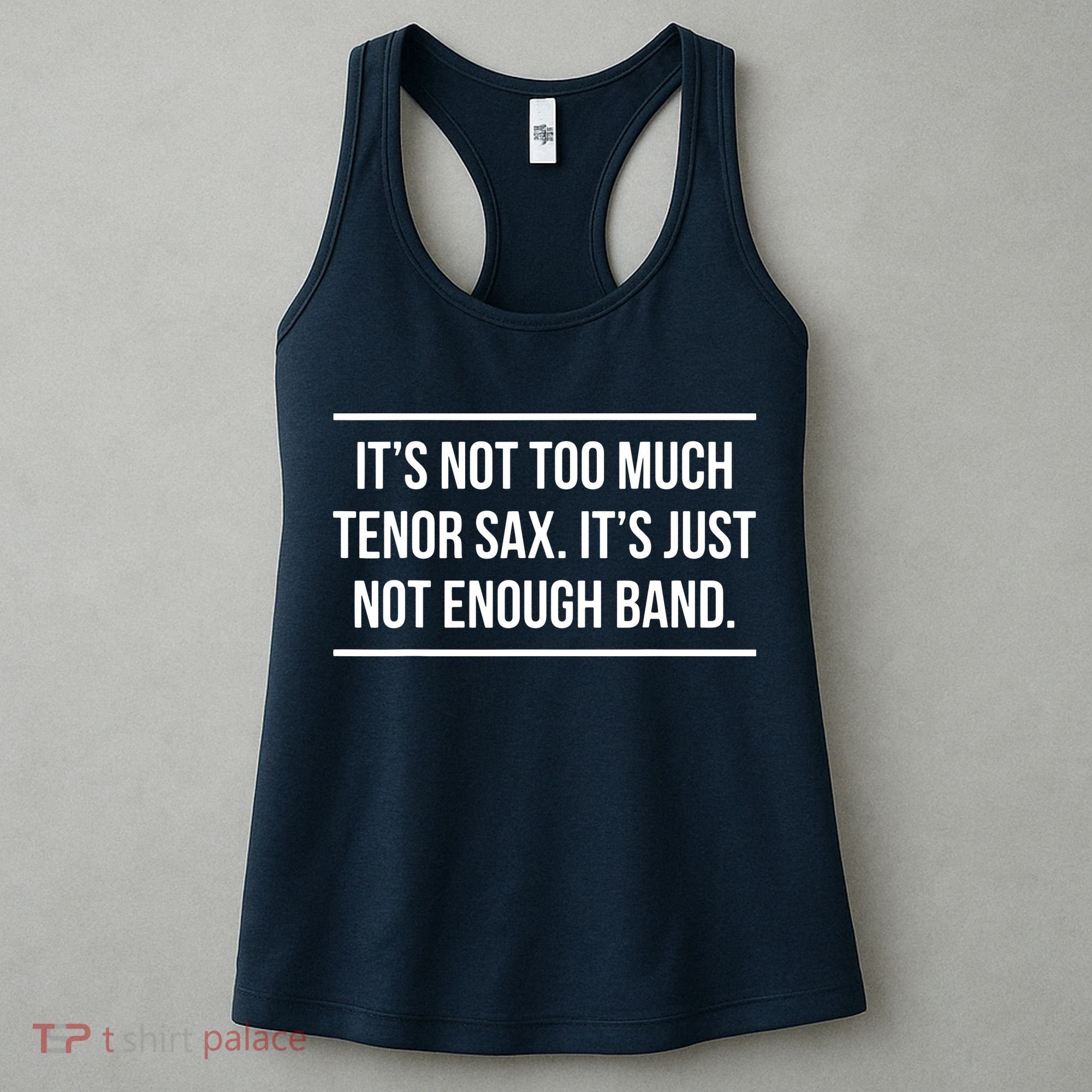 Saxophonist Saxist Tenor Sax Band Saxophone Women's Tank Top