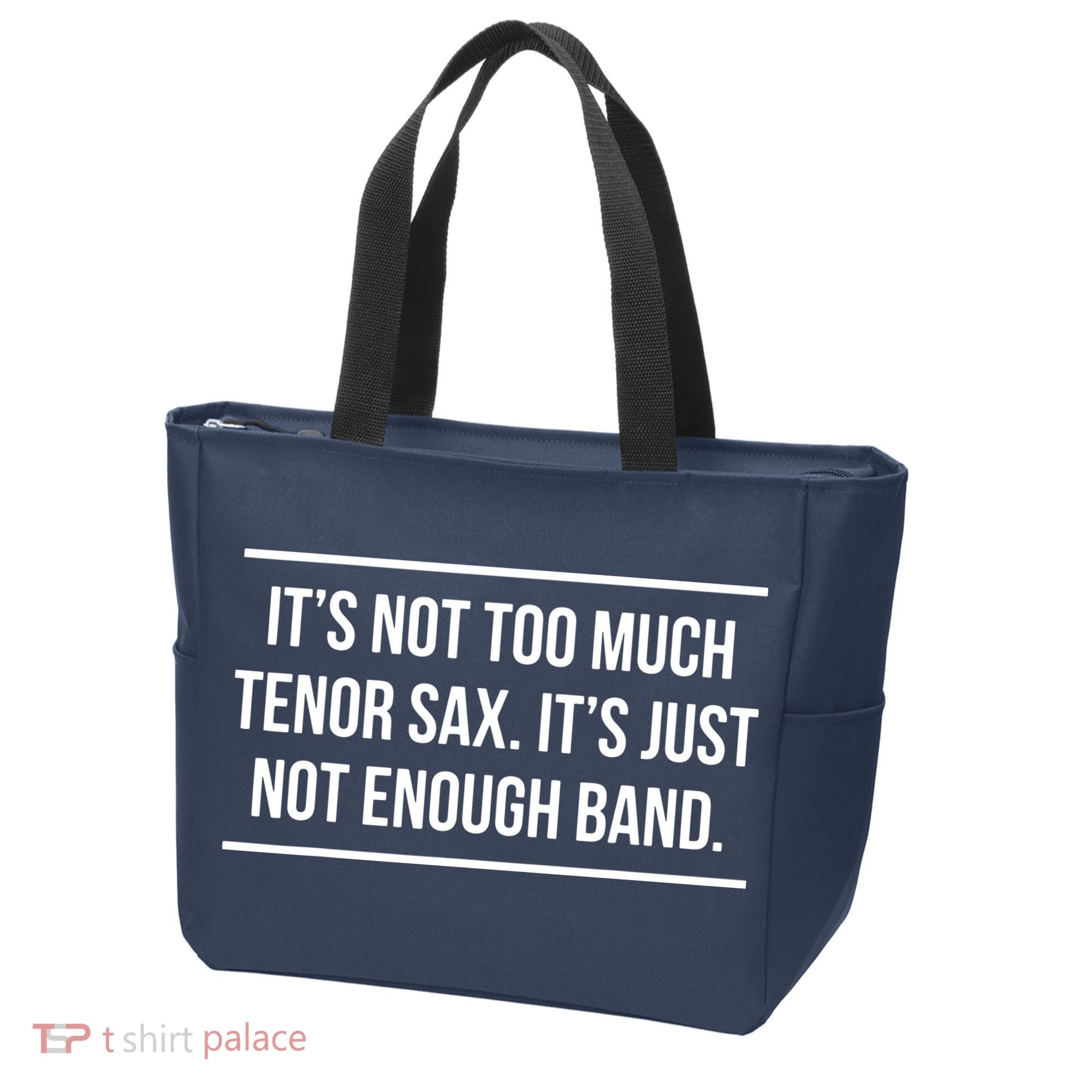 Saxophonist Saxist Tenor Sax Band Saxophone Tote Bag