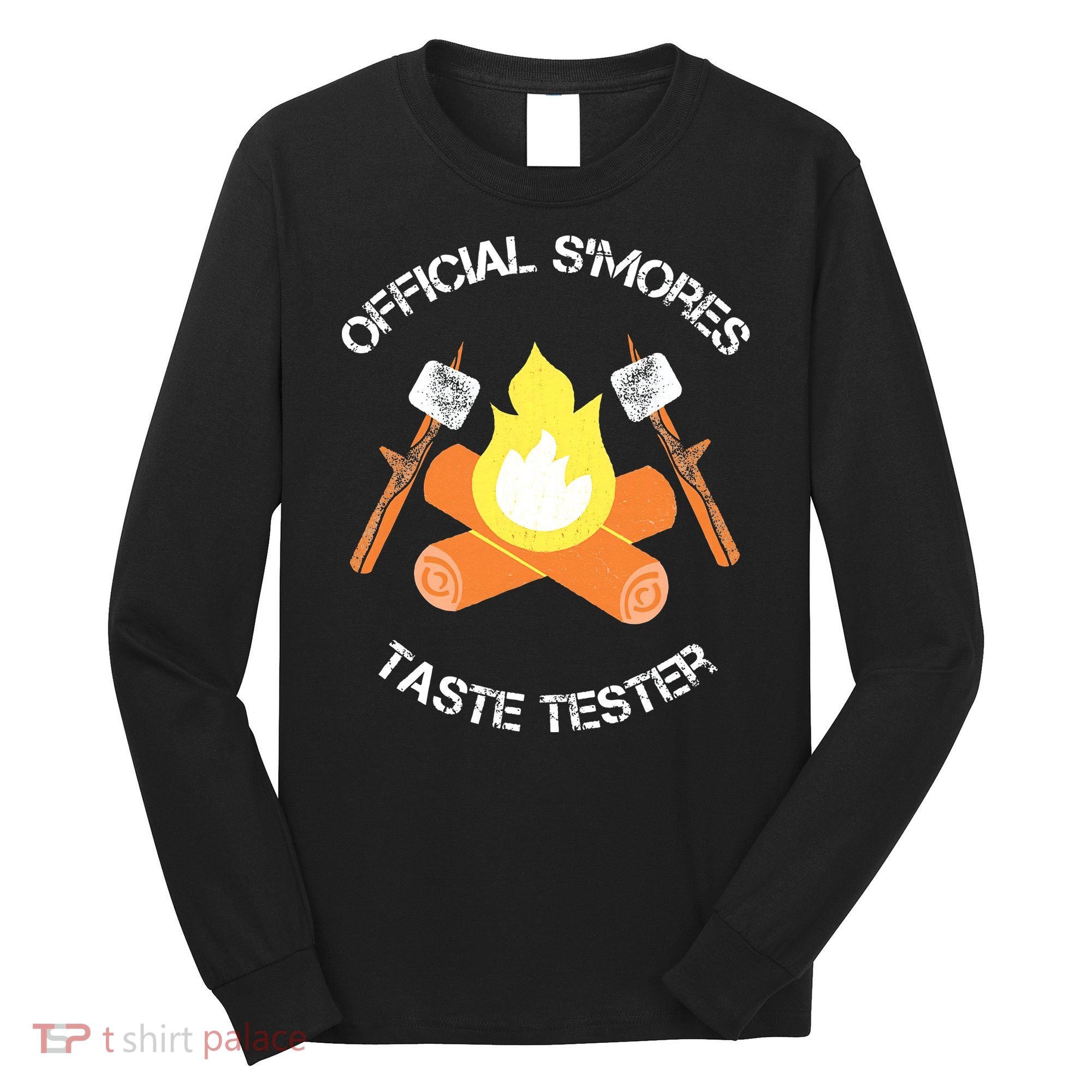 S'mores (Smores) Taste Tester Marshmallow Roasting Camping Long Sleeve Shirt