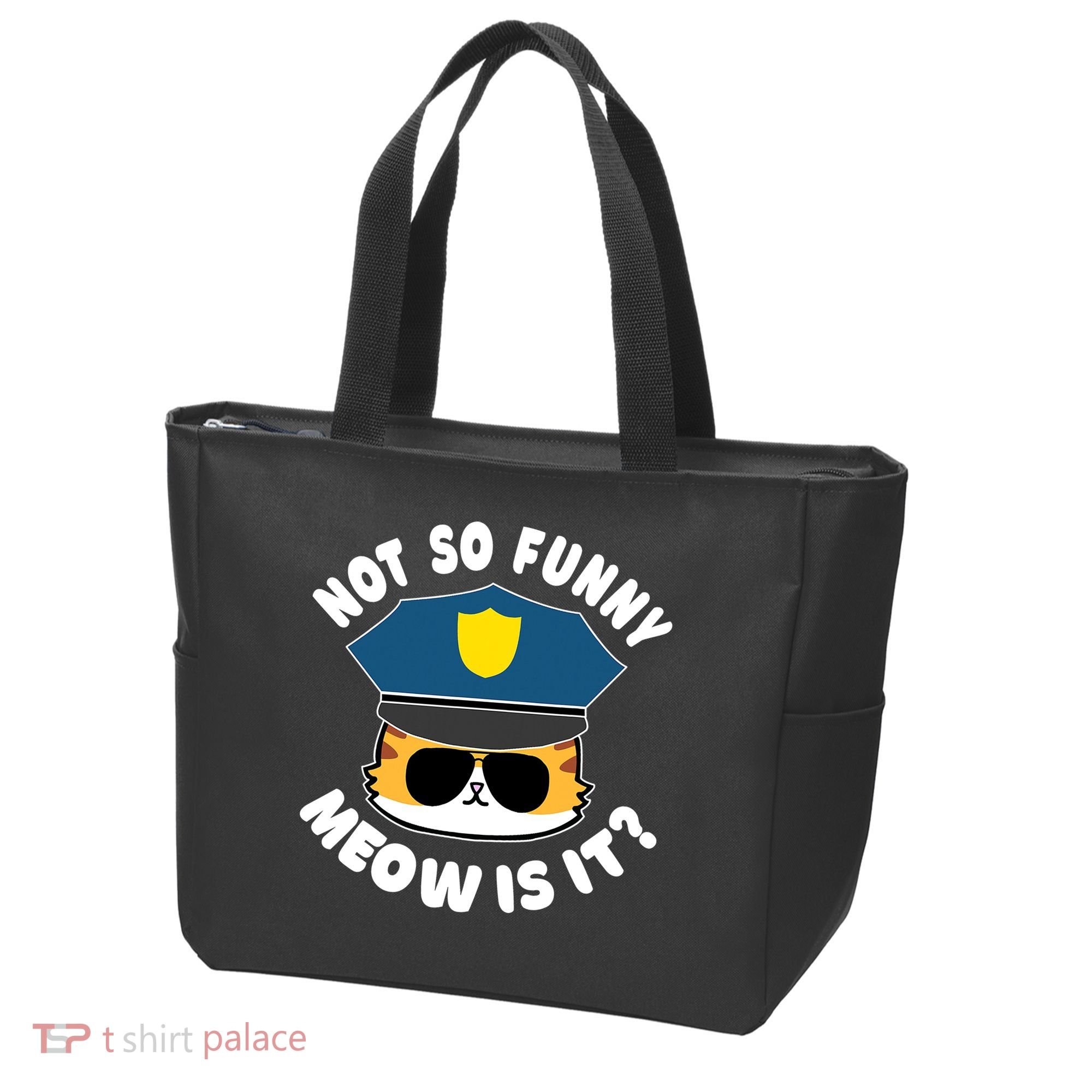 Super State Trooper Funny Cat Not So Funny Meow Is It Tote Bag