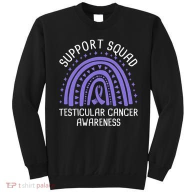 Support Squad Testicular Cancer Awareness Sweatshirt