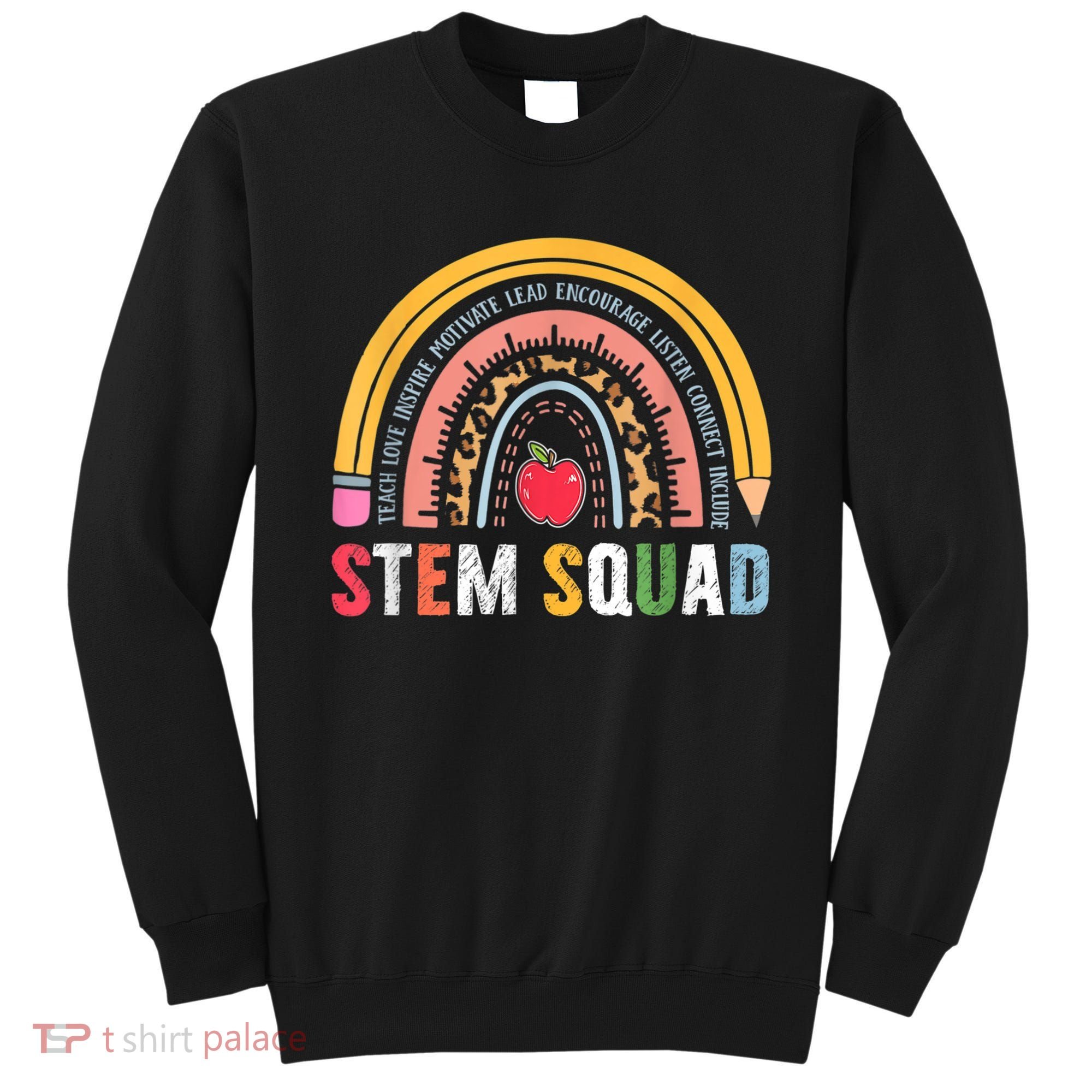 Steminist STEM Teacher Science Technology Engineering Math Sweatshirt