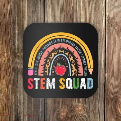 Steminist STEM Teacher Science Technology Engineering Math Coaster
