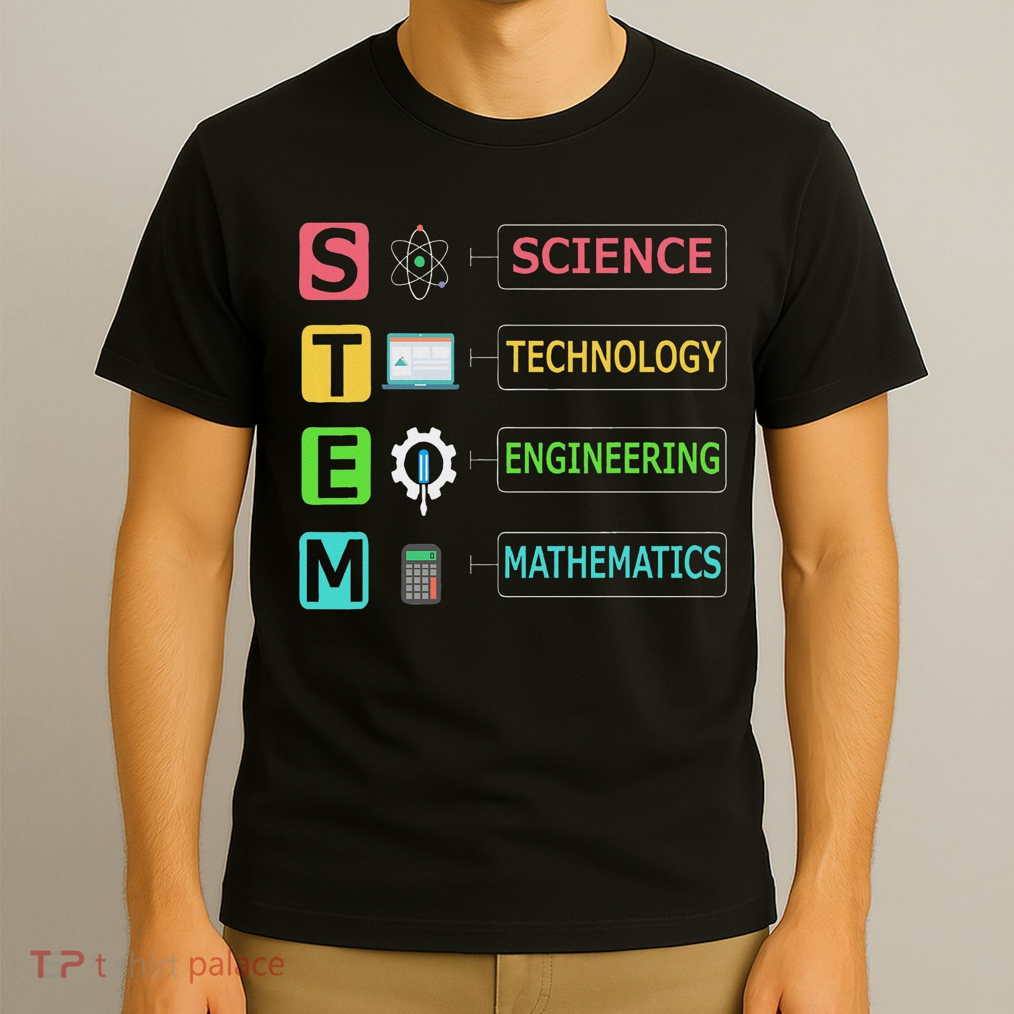 Stem Science Technology Engineering Math Teacher Gift T-Shirt