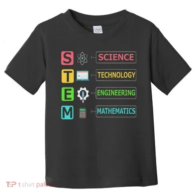 Stem Science Technology Engineering Math Teacher Gift Toddler T-Shirt