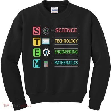 Stem Science Technology Engineering Math Teacher Gift Kids Sweatshirt