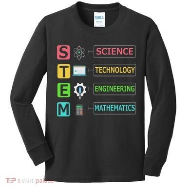 Stem Science Technology Engineering Math Teacher Gift Kids Long Sleeve Shirt