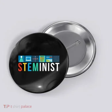 Steminist Science Technology Engineering Math Stem Button