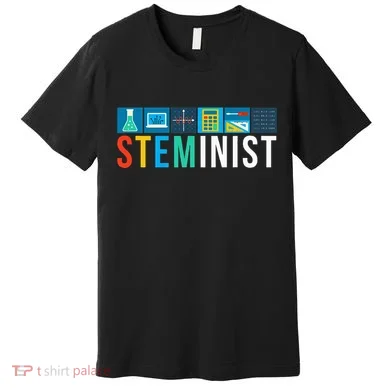 Steminist Science Technology Engineering Math Stem Premium T-Shirt