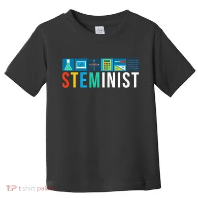 Steminist Science Technology Engineering Math Stem Toddler T-Shirt