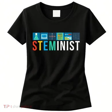 Steminist Science Technology Engineering Math Stem Women's T-Shirt