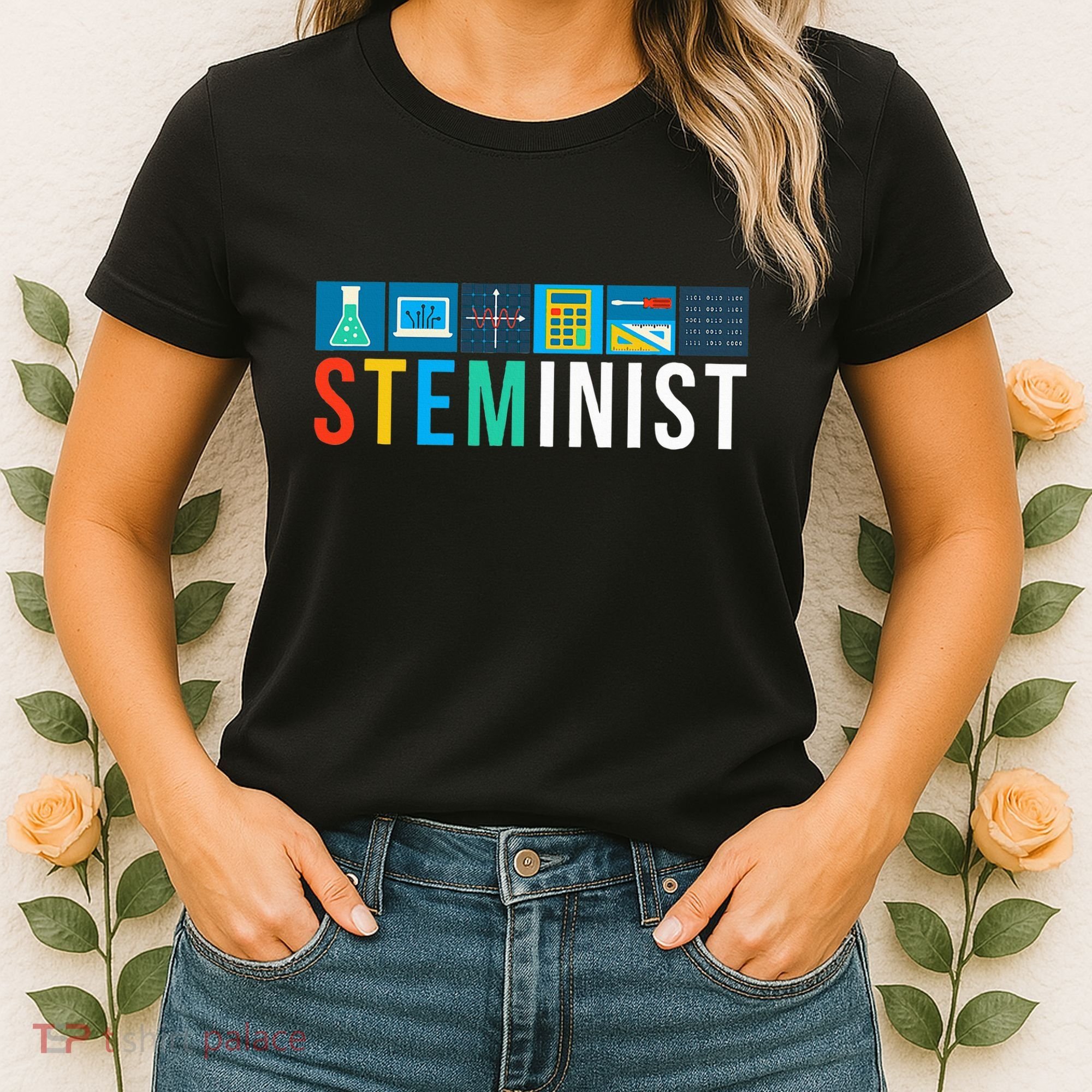 Steminist Science Technology Engineering Math Stem Women's T-Shirt
