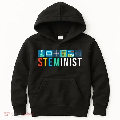 Steminist Science Technology Engineering Math Stem Kids Hoodie