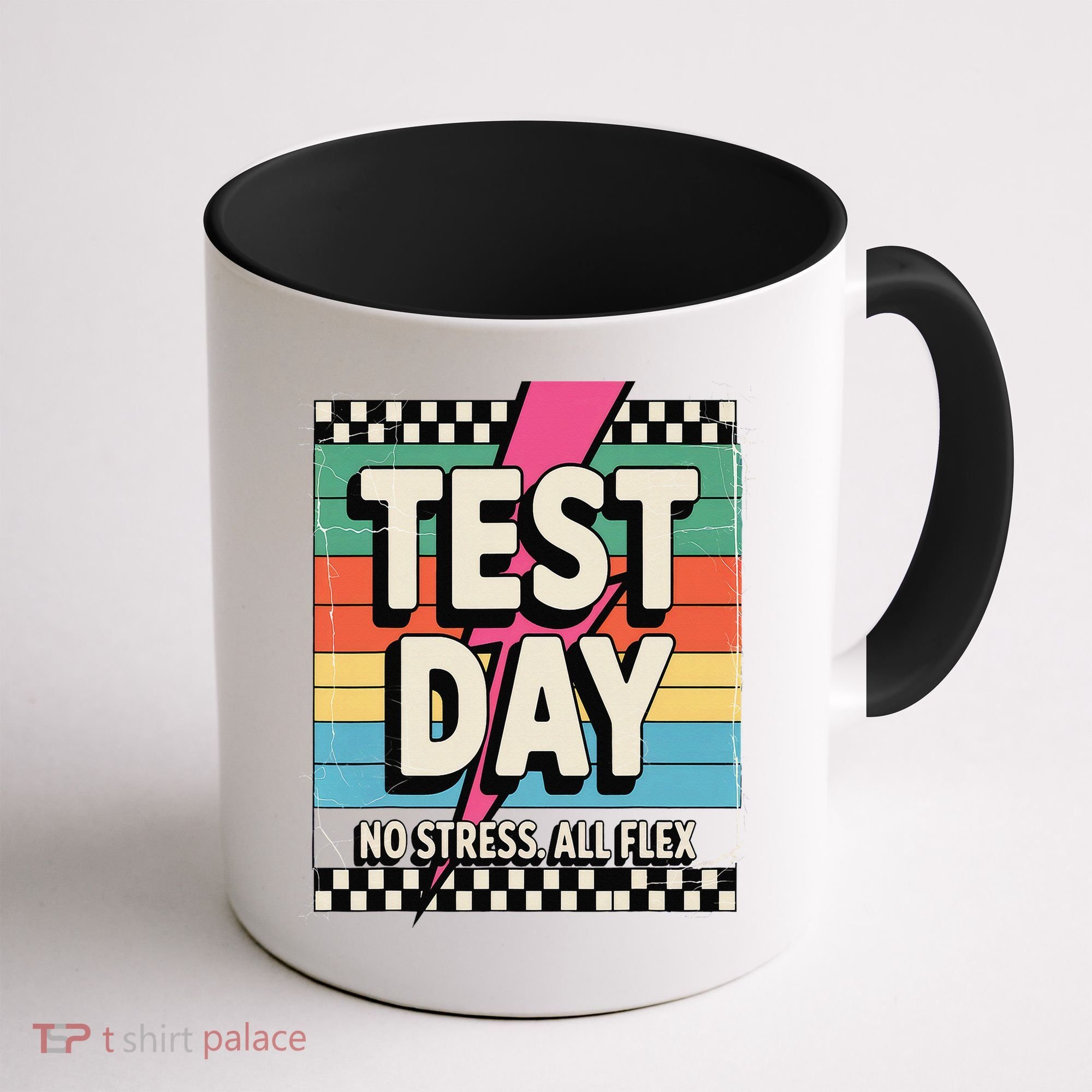 Staar State Test Teacher Testing Day No Stress All Flex Coffee Mug