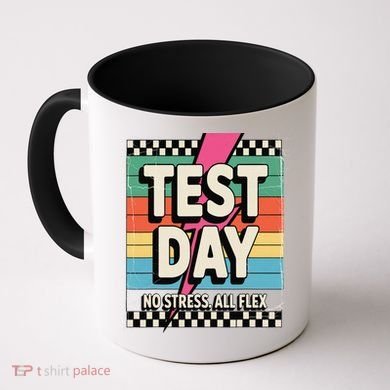 Staar State Test Teacher Testing Day No Stress All Flex Coffee Mug
