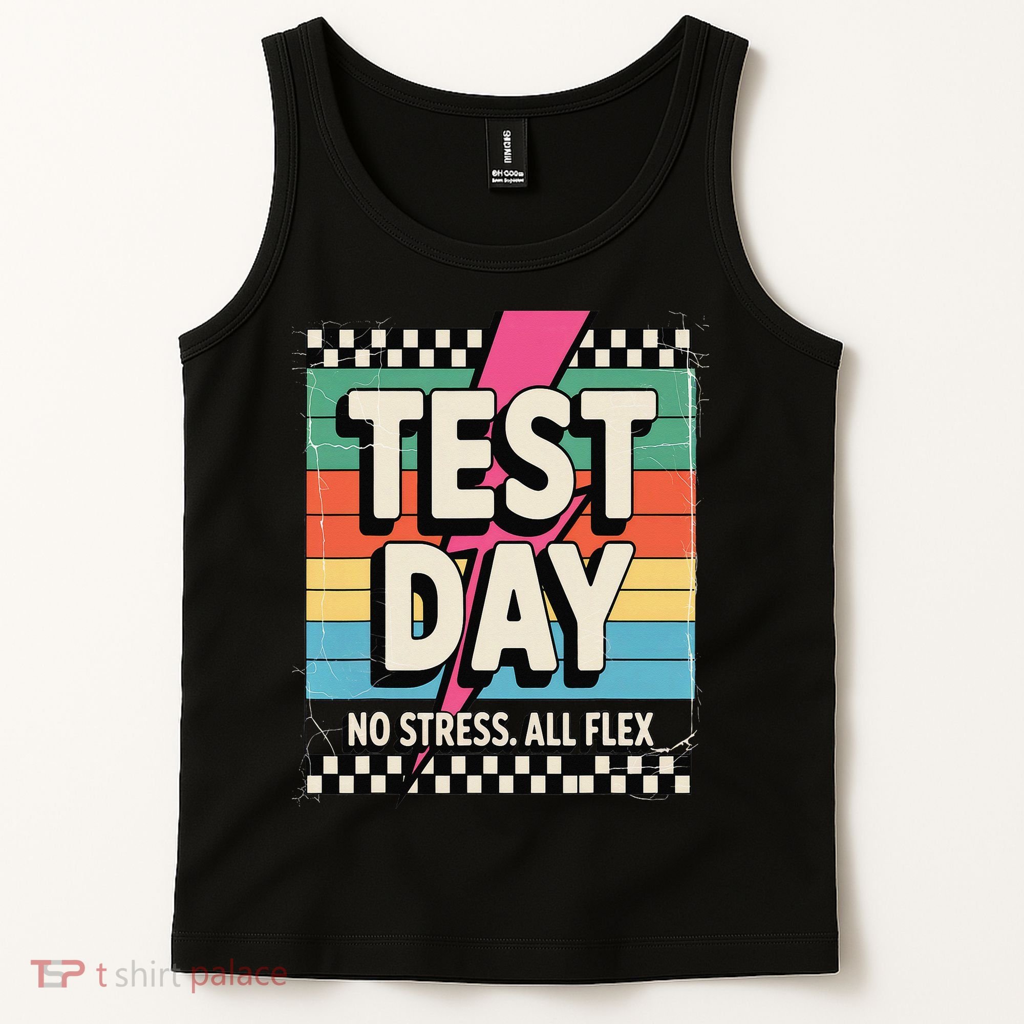 Staar State Test Teacher Testing Day No Stress All Flex Tank Top