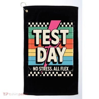 Staar State Test Teacher Testing Day No Stress All Flex Golf Towel