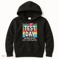 Staar State Test Teacher Testing Day No Stress All Flex Kids Hoodie thumb 0