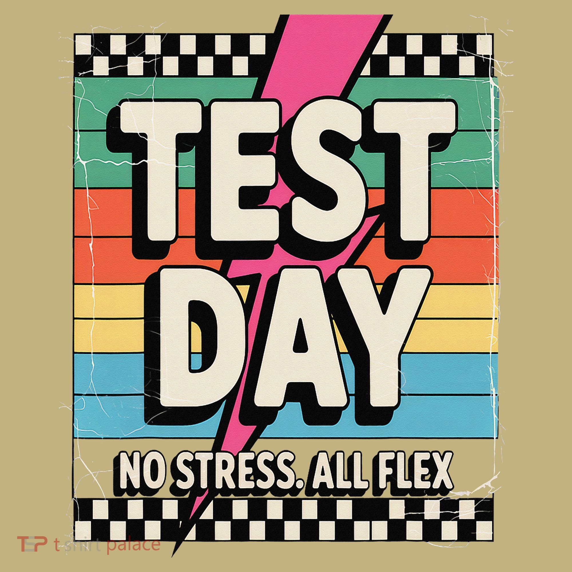Staar State Test Teacher Testing Day No Stress All Flex Button